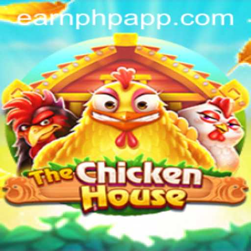 Exploring The Enchanting World of The Chicken House and How to EarnPhp